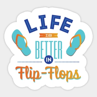 Life in Flip Flops Sticker